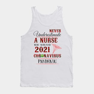 Never underestimate a nurse Tank Top